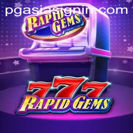 RapidGems777: A Thrilling Dive into the World of Virtual Gem Casino Games